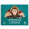 Image de Histoire de l'école L'éducation à travers les temps - Bruno Wennagel - Quelle Histoire - broché - Document jeunesse