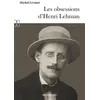 Image de Les obsessions d'Henri Lehman - Michel Levinet - Complicites Eds - broché - Roman broché