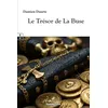 Image de Le trésor de La Buse - Damien Duarte - Complicites Eds - broché - Roman