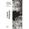 Image de Le Livre du large et du long - Laura Vazquez - Du Sous-Sol - Poche - Poésie