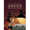 Image de Une vie en dessins - Alain Dodier - Jérôme K. Jérôme Bloche - Dodier - Champaka Eds - relié - Bande dessinée relié