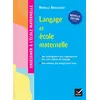 Image de Enseigner à l'école maternelle - Langage et école maternelle Ed. 2022 - Guide de l'enseignant - Mireille Brigaudiot - Hatier - broché - Essai broché