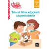 Image de Téo et Nina Milieu CP niveau 2 - Téo et Nina adoptent un petit merle - Marie-Hélène Van Tilbeurgh - Hatier - broché - Scolaire / Universitaire broché