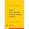 Image de Essais sur la nécessité et sur les moyens de plaire - François-Augustin Paradis De Moncrif - Classiques Garnier - broché - Essai broché