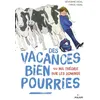 Image de Des vacances bien pourries (ou ma théorie sur les dominos) Ou ma théorie sur les dominos - Séverine Vidal - Milan Eds - broché - Roman junior dès 9 ans