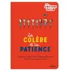 Image de La colère et la patience - Brigitte Labbé - Milan Eds - cartonné - Document jeunesse dès 9 ans