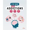 Image de C'est quoi, les addictions ? - Manon Paulic - Milan Eds - broché - Document jeunesse