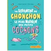 Image de La revanche de Chonchon, le plus mignon des petits cochons - Tosca Menten - Milan Eds - broché - Roman cadet