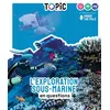 Image de TOPIC - L'exploration sous-marine en questions - Dès 7 ans En questions - Catherine De Coppet - Milan Eds - cartonné - Document jeunesse cartonné
