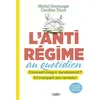 Image de L'antirégime au quotidien Comment maigrir durablement ? En trompant son cerveau ! - Michel Desmurget - Belin - broché - Essai