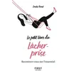 Image de Le Petit livre du lâcher-prise - Émilie Pernet - First - Poche - Guide