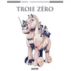 Image de Troie zéro - Karibou - Delcourt - cartonné - Bande dessinée cartonné