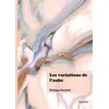Image de Les variations de l'aube - Philippe Paoletti - Edilivre-Aparis - broché - Poésie broché