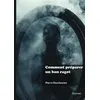 Image de Comment préparer un bon ragot - Pierre Deschesnes - Edilivre-Aparis - broché - Roman broché