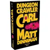Image de Dungeon Crawler Carl - Tome 1 - Matt Dinniman - Lorestone - broché - Roman broché