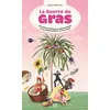Image de La Guerre du gras - Une histoire politique et gastronomique - Nicolas Kayser-Bril - Nouriturfu - broché - Essai
