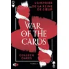 Image de War of the cards l'histoire de la reine de coeur,3 - Colleen Oakes - Snag Eds - broché - Roman adolescent
