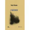 Image de L'Incendie (NED 2022) - Tarjei Vesaas - L'oeil D'or - broché - Roman broché