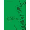 Image de Le Goût d'un fleuve, La Charente - Blandine Giambiasi - La Nage De L'ourse - relié - Récit