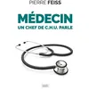 Image de Médecin un chef de C.H.U. parle - Pierre Feiss - Nouvelles Sources - Poche - Scolaire / Universitaire Poche