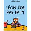 Image de Léon n'a pas faim - Violette Vaisse - L'agrume - cartonné - Album jeunesse