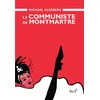 Image de Le Communiste de Montmartre - Michael Kleeberg - Voltiges - broché - Roman broché