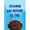 Image de L'homme qui repeint le ciel - Quincy Gane - Neg Mawon - broché - Album jeunesse