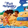 Image de Il y a ma famille - Volume 1 À la mer - Logann Kerouasse - Heureusement - cartonné - Album jeunesse cartonné