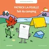 Image de Patrick la feuille fait du campingp - Julie Bullier - La Poule Qui Pond - cartonné - Album éveil dès la naissance cartonné