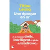 Image de Une époque en or - Titiou Lecoq - Collection Proche - Poche - Roman
