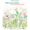 Image de Petit coeur hardi, grand choeur de fourmis - Sissi Scarlett - Lucca Editions - cartonné - Album jeunesse
