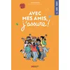 Image de Avec mes amis, j'assure ! - Ludivine Artus - Magenta - broché - Document jeunesse broché