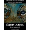 Image de Équivoques Recueil de Nouvelles - Cristina Funes-Noppen - Il Est Midi Editions - broché - Recueil broché