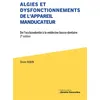 Image de Algies Et Dysfonctionnements de L'appareil Manducateur De l'occlusodontie à la médecine bucco-dentaire - Olivier Robin - Librairie Garanciere - broché - Scolaire / Universitaire broché