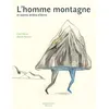 Image de L'homme montagne - Carl Norac - Le Port A Jauni - broché - Poésie jeunesse broché