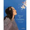 Image de Fleur de Cendre - Annick Combier - Akinome - cartonné - Contes et légendes jeunesse