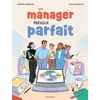 Image de Un manager presque parfait - Ludovic Girodon - Marabout - cartonné - Bande dessinée cartonné