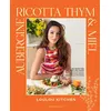 Image de Aubergine, ricotta, thym & miel - Loulou Kitchen - Marabout - broché - Guide