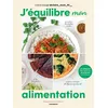 Image de J'équilibre mon alimentation - Claire Sauge @claire_mum_fit__ - Marabout - broché - Guide