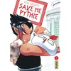 Image de Save me Pythie - Tome 2 - Elsa Brants - Kana Eds - broché - Manga broché