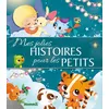Image de Mes jolies histoires pour les petits - Collectif - Hemma - cartonné - Contes et légendes jeunesse