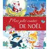 Image de Mes jolis contes de Noël - Ahorine - Hemma - cartonné - Contes et légendes jeunesse cartonné