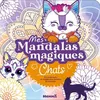 Image de Mes mandalas magiques - Chats - En coloriant, la magie des dessins se dévoile ! - Collectif - Hemma - broché - Document jeunesse broché