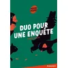 Image de Duo pour une enquête - Agnès Laroche - Rageot - broché - Roman adolescent dès 13 ans broché