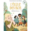 Image de L'ECOLE DES BOIS - Melchior le farceur - Christelle Chatel - Rageot - Poche - Album jeunesse