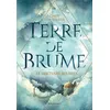 Image de Terre de brume - Tome 1, Le Sanctuaire des dieux - Cindy Van Wilder - Rageot - Poche - Roman adolescent