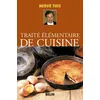 Image de Traité élémentaire de cuisine - Hervé This - Belin - broché - Guide