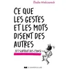 Image de Ce que les gestes et les mots disent des autres (et surtout des cons) - Elodie Mielczareck - Courrier Du Livre - broché - Guide