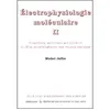 Image de Électrophysiologie moléculaire, Volume 2 Propriétés, structure moléculaire et rôle physiologique des canaux ioniques - Michel Joffre - Hermann - broché - Scolaire / Universitaire