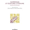 Image de Numérique et écriture littéraire Mutations des pratiques - A. Petitjean - Hermann - broché - Essai